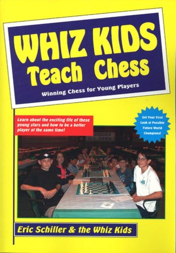Imagen de archivo de Whiz Kids Teach Chess (Chess books) a la venta por WorldofBooks