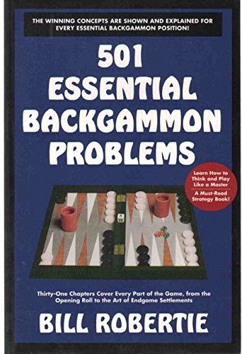 Stock image for 501 Essential Backgammon Problems for sale by Ergodebooks