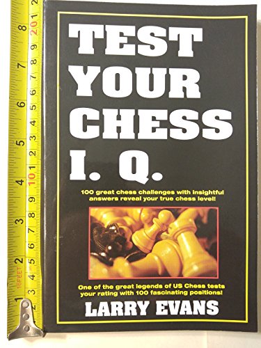 Beispielbild fr Test Your Chess I.Q. zum Verkauf von WorldofBooks