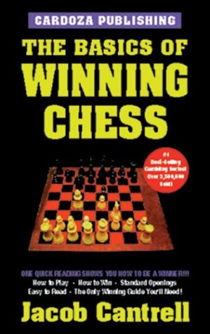 Beispielbild fr The Basics of Winning Chess, 3rd Edition zum Verkauf von Better World Books