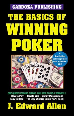 9781580420686: The Basics of Winning Poker