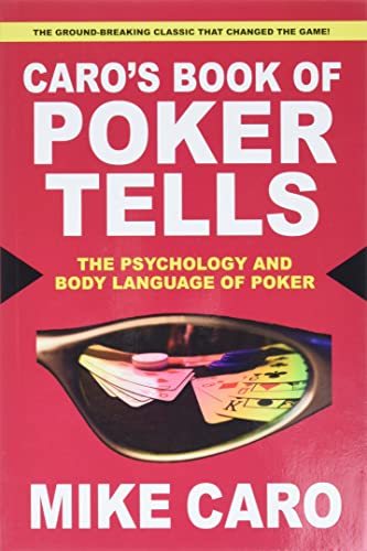 Beispielbild fr Caro's Book of Poker Tells: The Psychology and Body Language of Poker zum Verkauf von Wonder Book