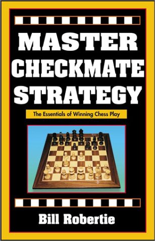 Beispielbild fr Master Checkmate Strategy zum Verkauf von ThriftBooks-Phoenix