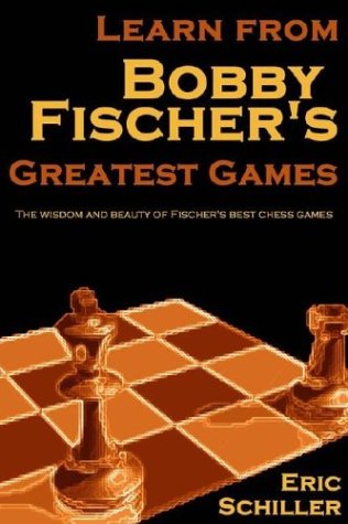 Beispielbild fr Learn from Bobby Fischer's Greatest Games zum Verkauf von Books From California