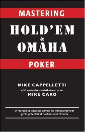 9781580421393: Mastering Hold'em and Omaha Poker