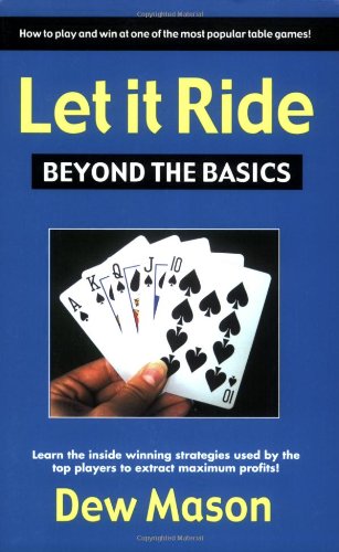 Stock image for Let It Ride: Beyond The Basics for sale by Front Cover Books