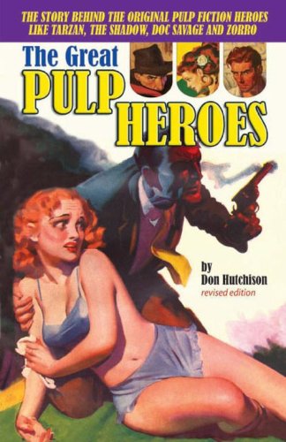 Stock image for The Great Pulp Fiction Heroes for sale by Allyouneedisbooks Ltd