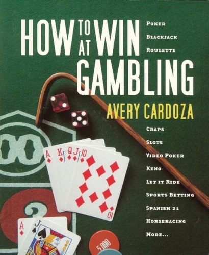 Beispielbild fr How to Win at Gambling zum Verkauf von Better World Books