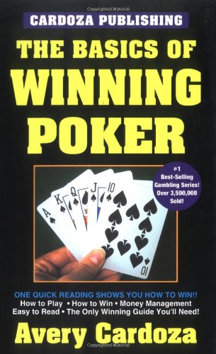 Stock image for The Basics of Winning Poker: 5th Edition for sale by ThriftBooks-Dallas