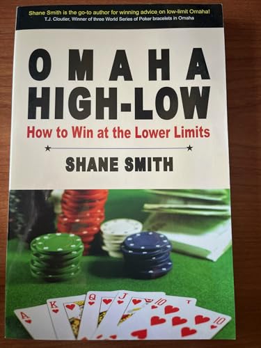 Stock image for Omaha High-Low Poker: How to Win at the Lower Limits for sale by WorldofBooks