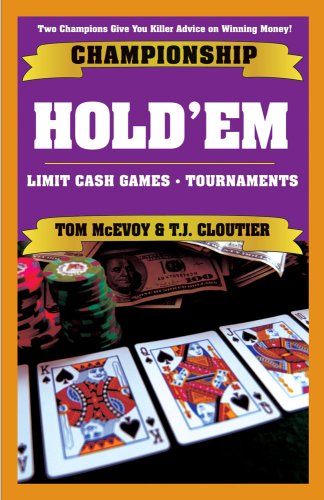 Championship Hold'em: Winning Sstrategies for limit hold'em tournaments and cash games