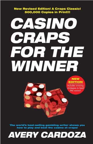 9781580422413: Casino Craps for the Winner: A Step-by-step Manual for Serious Craps Players