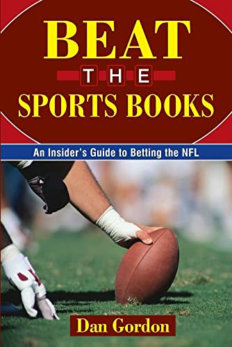 Beispielbild fr Beat the Sports Books: An Insider's Guide to Betting the NFL zum Verkauf von WorldofBooks