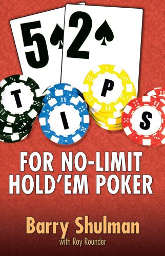 Beispielbild fr 52 Tips for No-Limit Hold'Em Poker zum Verkauf von Better World Books