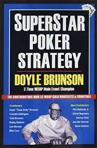 Stock image for Superstar Poker Strategy: The World's Greatest Players Reveal Their Winning Secrets for sale by GF Books, Inc.