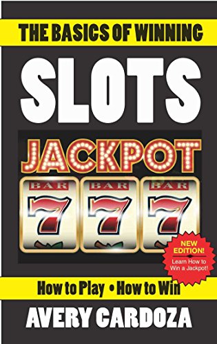 Beispielbild fr The Basics of Winning Slots zum Verkauf von ThriftBooks-Atlanta