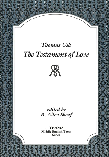 Stock image for Thomas Usk: Testament of Love for sale by Powell's Bookstores Chicago, ABAA
