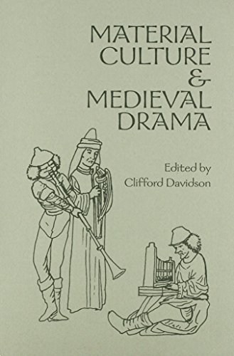 9781580440219: Material Culture and Medieval Drama: 25 (Early Drama, Art, and Music Monograph)