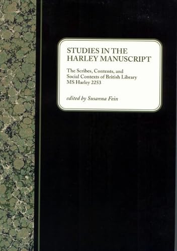 9781580440615: Studies in the Harley Manuscript: The Scribes, Contents, and Social Contexts of British Library MS Harley 2253