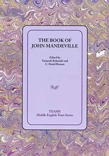 Beispielbild fr The Book of John Mandeville TEAMS Middle English Texts Series zum Verkauf von PBShop.store UK