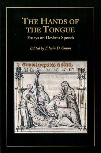 Stock image for The Hands of the Tongue: Essays on Deviant Speech (Studies in Medieval Culture) for sale by Ergodebooks