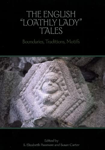 Beispielbild fr The English Loathly Lady Tales: Boundaries, Traditions, Motifs (Studies in Medieval Culture XLVIII) zum Verkauf von Powell's Bookstores Chicago, ABAA