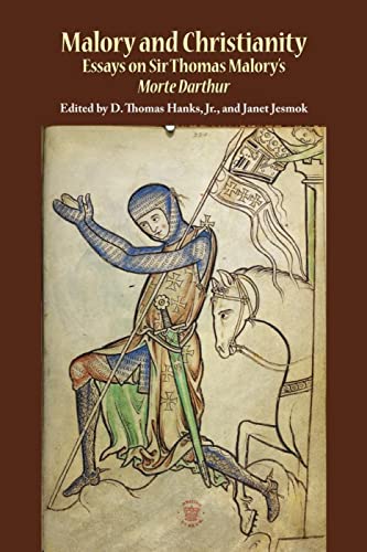 Beispielbild fr Malory and Christianity: Essays on Sir Thomas Malory's Morte Darthur (Studies in Medieval Culture) zum Verkauf von Powell's Bookstores Chicago, ABAA