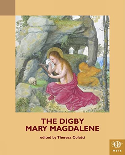 Stock image for The Digby Mary Magdalene Play (Teams Middle English Texts) for sale by GF Books, Inc.