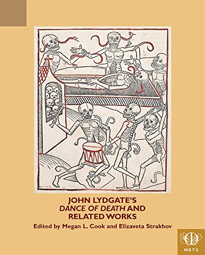 Beispielbild fr John Lydgate's Dance of Death and Related Works (Teams Middle English Texts) [Hardcover ] zum Verkauf von booksXpress