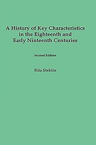 9781580460415: A History of Key Characteristics in the 18th and Early 19th Centuries: Second Edition