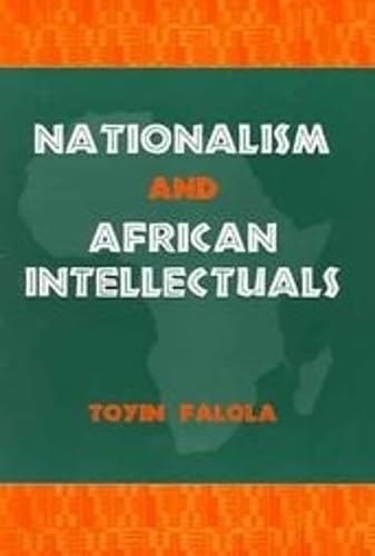 Imagen de archivo de Nationalism and African Intellectuals a la venta por HPB-Red
