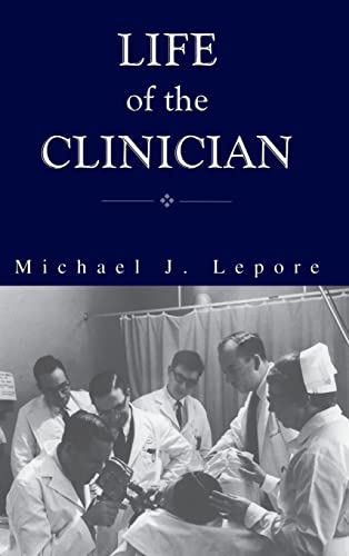 Imagen de archivo de Life of the Clinician a la venta por Blackwell's