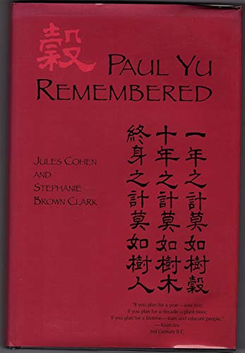 Beispielbild fr Paul Yu Remembered: The Life and Work of a Distinguished Cardiologist (Meliora Press S) zum Verkauf von Small World Books