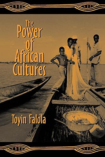 Beispielbild fr The Power of African Cultures zum Verkauf von Blackwell's