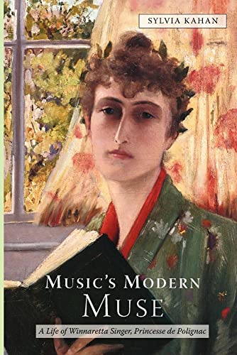 9781580463331: Music's Modern Muse: A Life of Winnaretta Singer, Princesse de Polignac: 22