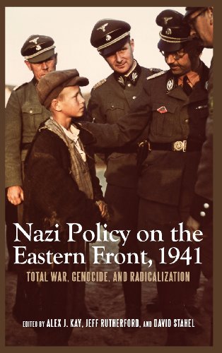 Stock image for Nazi Policy on the Eastern Front, 1941: Total War, Genocide, and Radicalization (Rochester Studies in East and Central Europe) (Volume 8) for sale by BMV Bloor