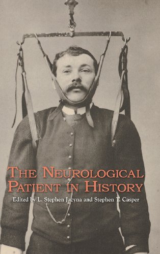 Beispielbild fr The Neurological Patient in History (Rochester Studies in Medical History) (Volume 20) zum Verkauf von Books From California