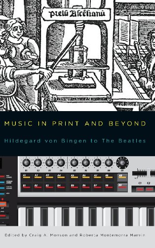 Imagen de archivo de Music in Print and Beyond: Hildegard von Bingen to The Beatles (Eastman Studies in Music, 105) a la venta por Phatpocket Limited