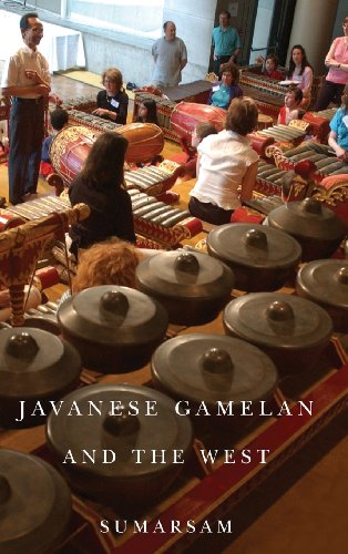 9781580464451: Javanese Gamelan and the West: 3 (Eastman/Rochester Studies Ethnomusicology)