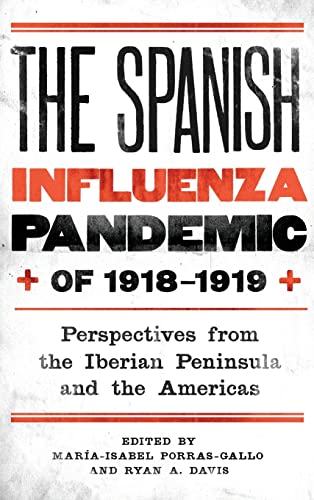 Beispielbild fr The Spanish Influenza Pandemic of 1918-1919 zum Verkauf von Blackwell's