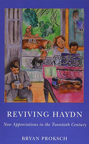 9781580465120: Reviving Haydn: New Appreciations in the Twentieth Century