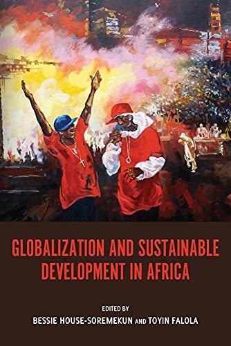 Stock image for Globalization and Sustainable Development in Africa for sale by ThriftBooks-Atlanta