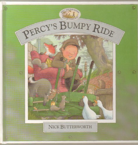 9781580480918: Title: Percys Bumpy Ride Percy the Park Keeper