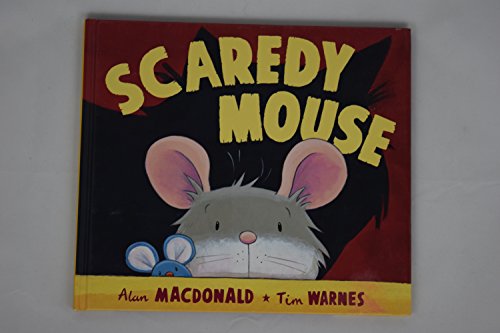 Stock image for Scaredy Mouse for sale by HPB-Emerald