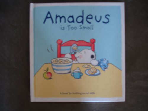 Stock image for Amadeus Is Too Small for sale by dsmbooks