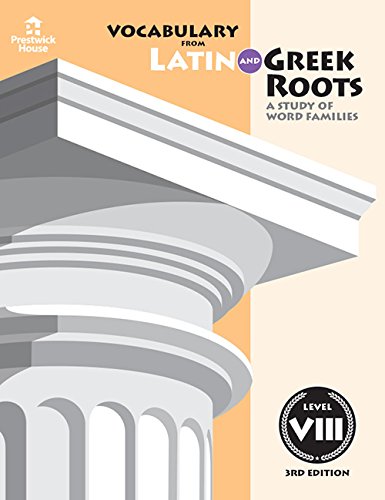 Stock image for Vocabulary from Latin and Greek Roots: Level VIII for sale by Decluttr