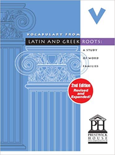 Vocabulary from Latin and Greek Roots,: Level 5, revised (9781580492041) by Elizabeth Osborne