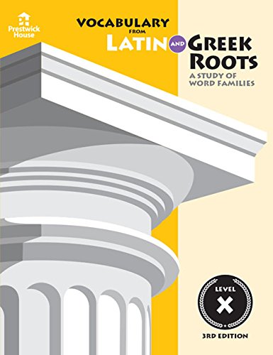 Beispielbild fr Vocabulary from Latin and Greek Roots: Level X zum Verkauf von BooksRun