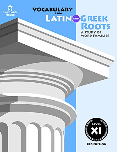 9781580492072: Vocabulary from Latin and Greek Roots: Level XI