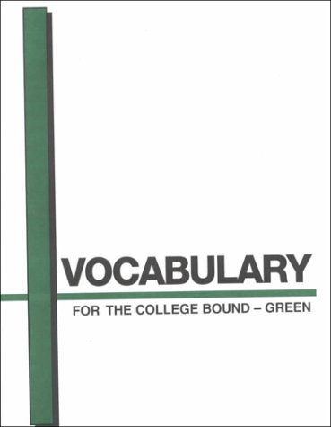 Vocabulary for the College Bound-Green (9781580492591) by James Scott